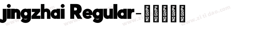 jingzhai Regular字体转换